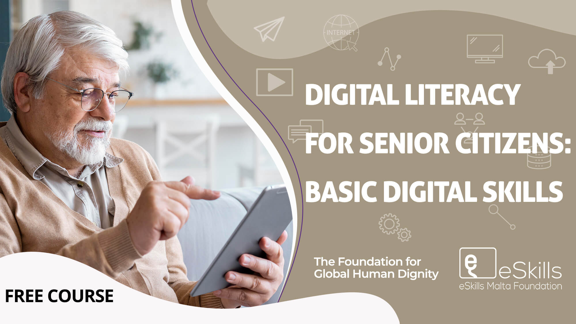 Digital Literacy for Senior Citizens: Basic Digital Skills