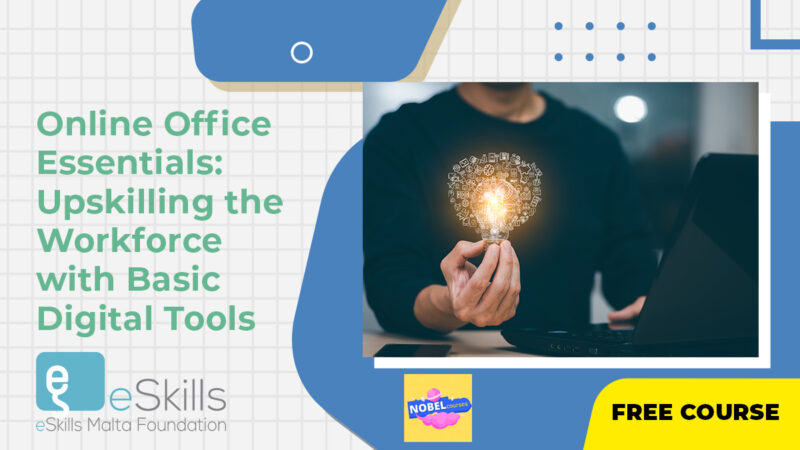 Online-Office Essentials Upskilling the Workforce-with Basic Digital-Tools