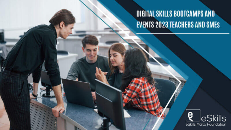 Digital Skills Bootcamps and Events 2023 Teachers and SMEs