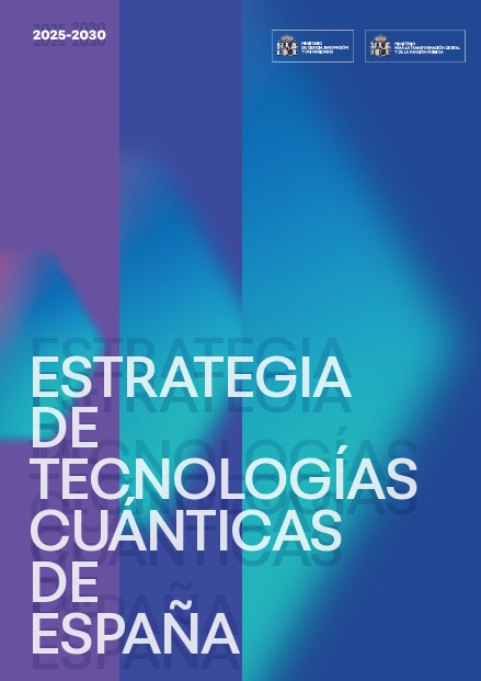 Spain's Quantum Technologies Strategy